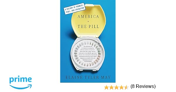 America and the Pill: A History of Promise, Peril, and Liberation books pdf file